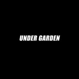  UNDER GARDEN
